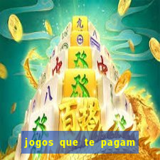 jogos que te pagam para jogar